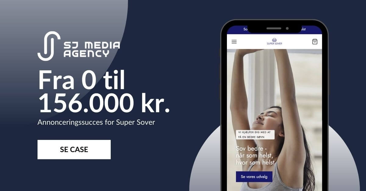 Super Sover opnår en månedlig omsætning på 156.000 kr. med SJ Media Agency's ekspertise i Facebook og Google Ads
